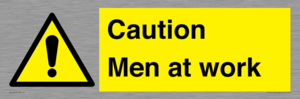 Caution Men at work
